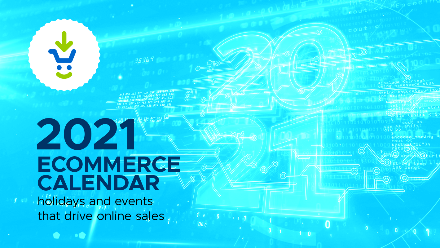 2021 ecommerce calendar