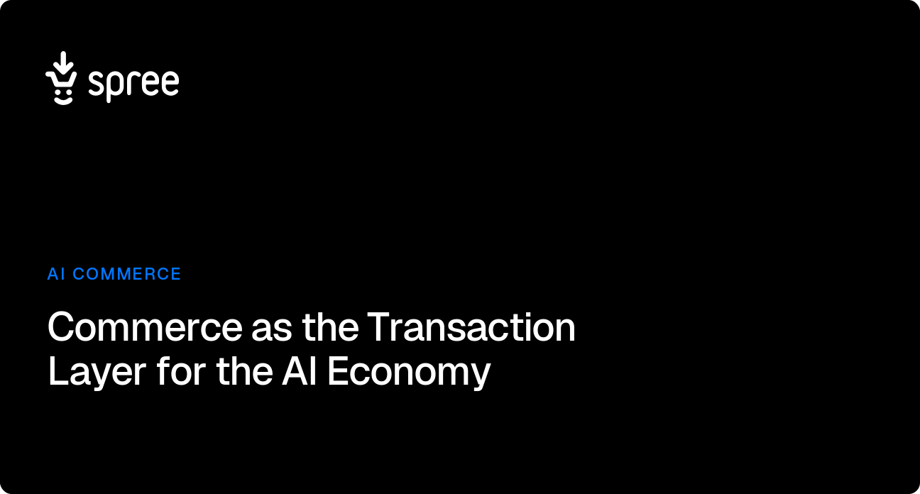 Commerce as the Transaction Layer for the AI Economy