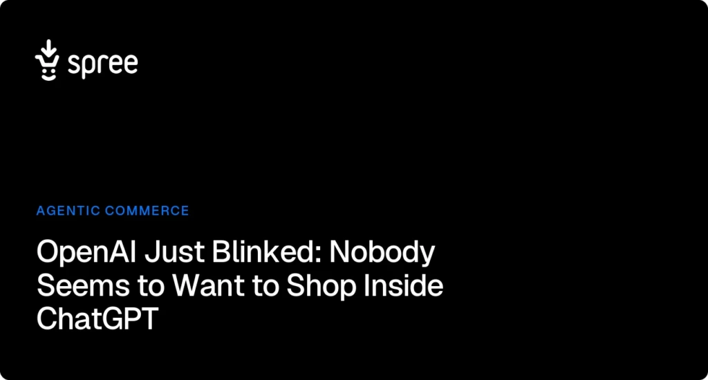 OpenAI Just Blinked: Nobody Seems to Want to Shop Inside ChatGPT
